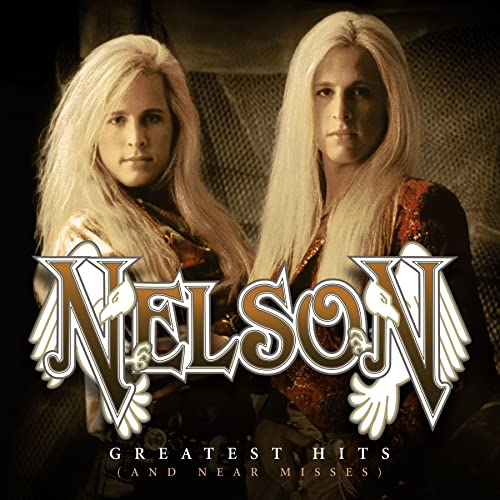 Nelson | Greatest Hits (And Near Misses) | CD