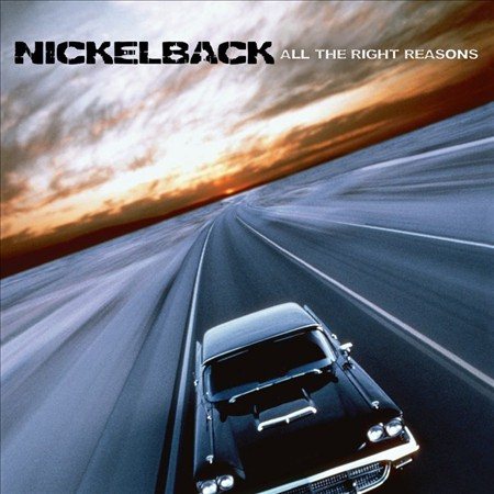 Nickelback | All The Right Reasons | Vinyl