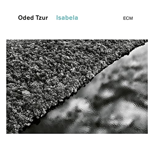 Oded Tzur | Isabela | CD