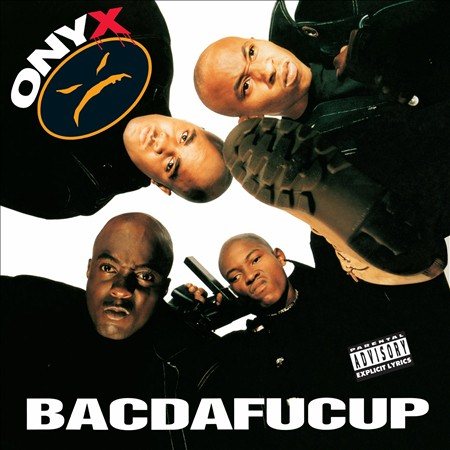 Onyx | BACDAFUCUP | Vinyl