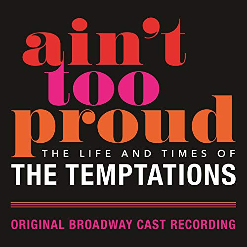 Original Broadway Cast Recording | Ain't Too Proud: The Life And Times Of The Temptations [2 LP] | Vinyl