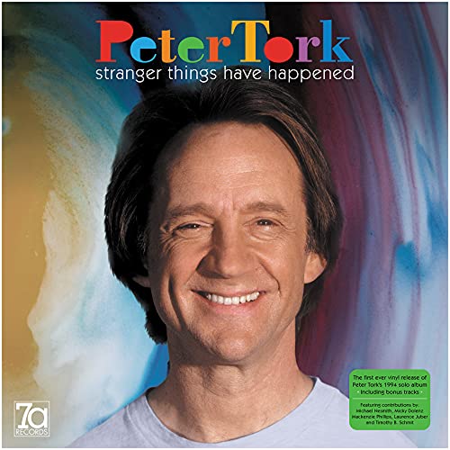 PETER TORK | Stranger Things Have Happened (Green Vinyl) | Vinyl