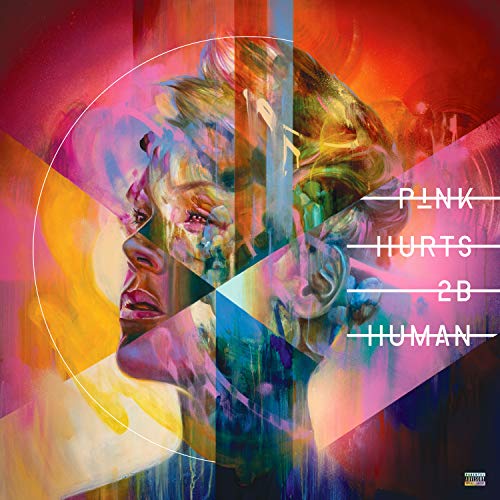 P!NK | HURTS 2B HUMAN (EXPLICIT VERSION) | Vinyl