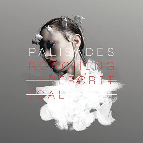 Palisades | Reaching Hypercritical | CD