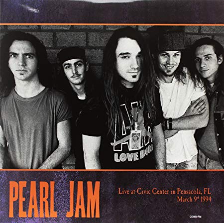 Pearl Jam | Live At Civic Center In Pensacola Fl March 9Th 1994 | Vinyl