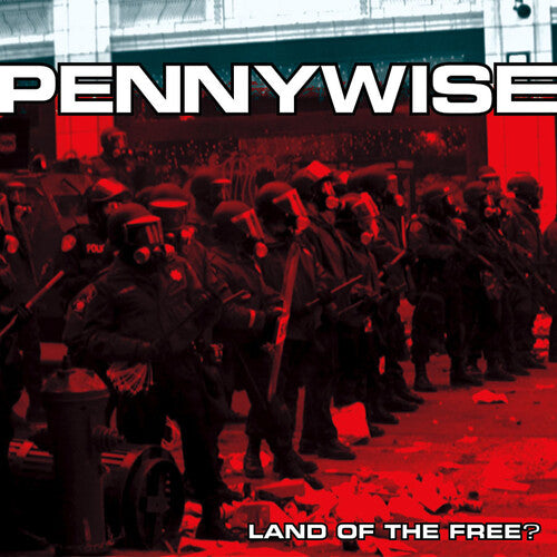 Pennywise | Land Of The Free? (Anniversary Edition) (Red Vinyl) [Explicit Content] | Vinyl