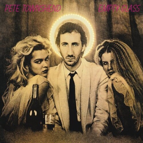 Pete Townshend | Empty Glass (Limited Edition, Clear Vinyl) | Vinyl