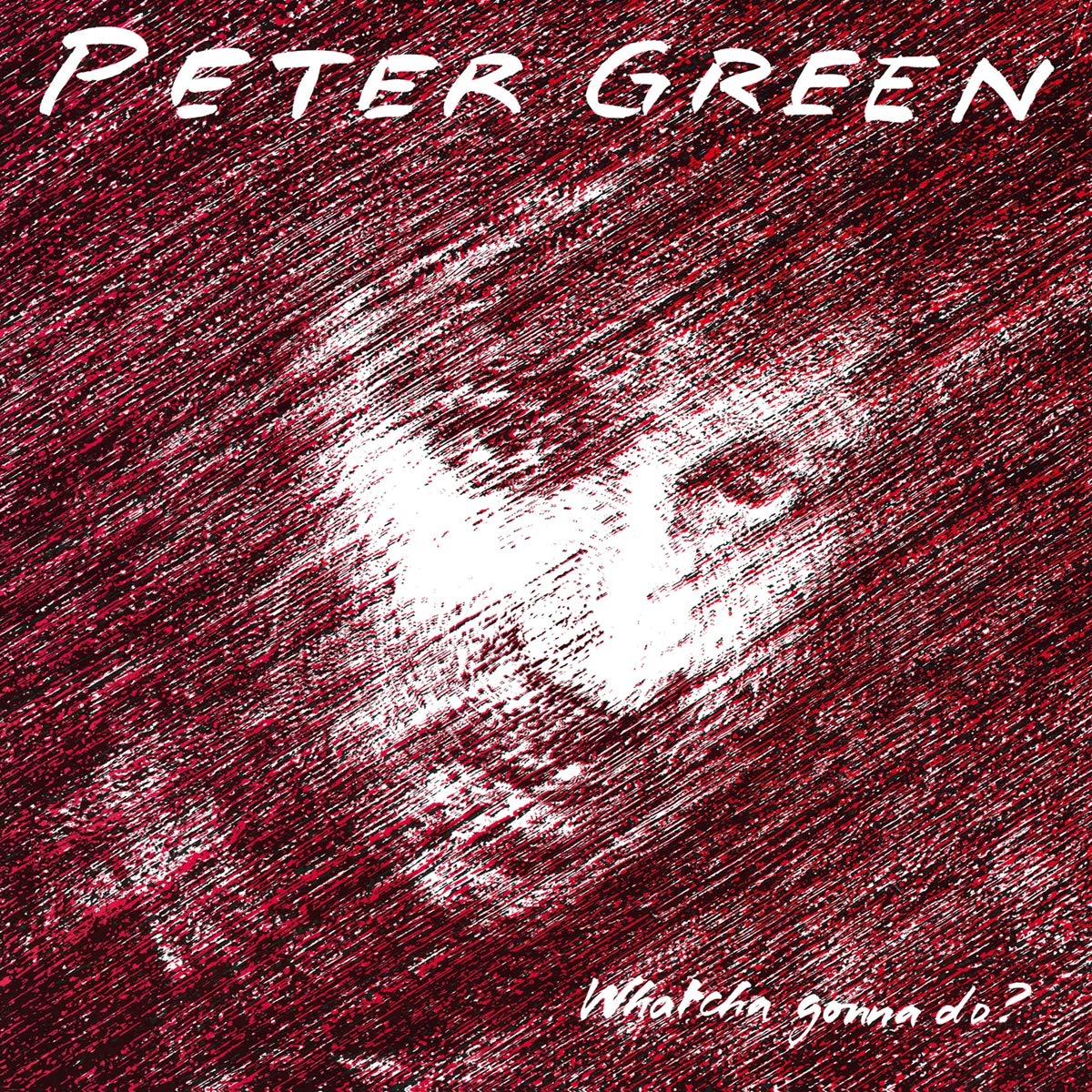 Peter Green | Whatcha Gonna Do [180-Gram Black Vinyl] | Vinyl