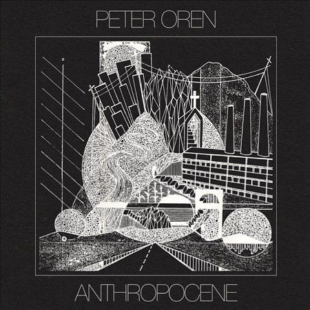 Peter Oren | ANTHROPOCENE | Vinyl