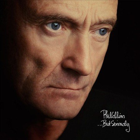 Phil Collins | ...But Seriously (Remastered) (180 Gram Vinyl) (2 Lp's) | Vinyl