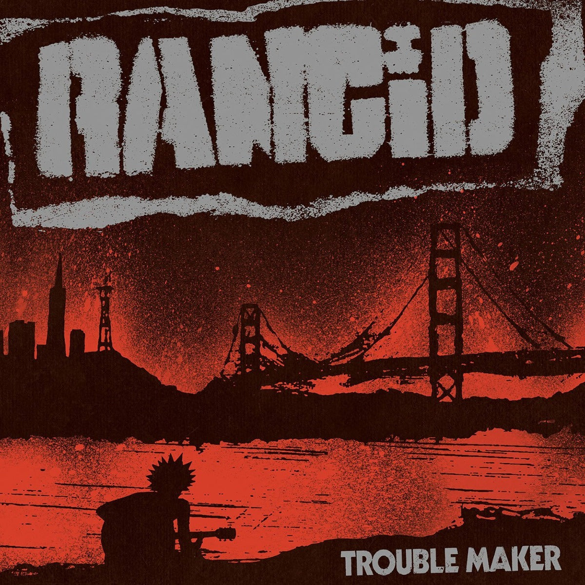 Rancid | Trouble Maker (Colored Vinyl, Silver) | Vinyl