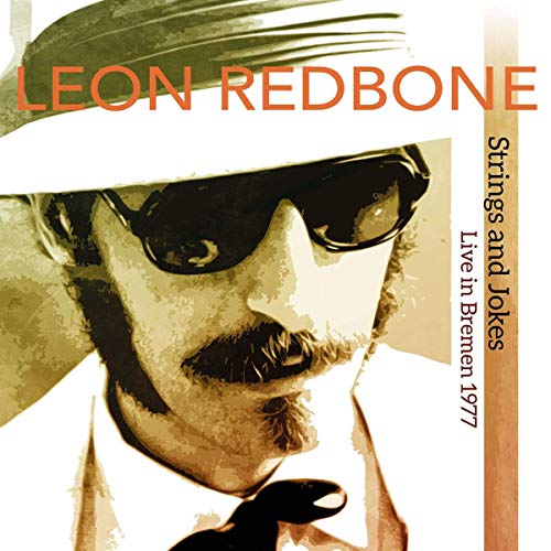 Redbone, Leon | Strings And Jokes, Live In Bremen 1977 | Vinyl
