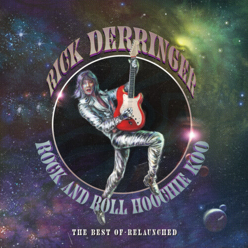 Rick Derringer | Rock And Roll Hoochie Koo: Best of Relaunched (Limited Edition, Purple Vinyl) | Vinyl