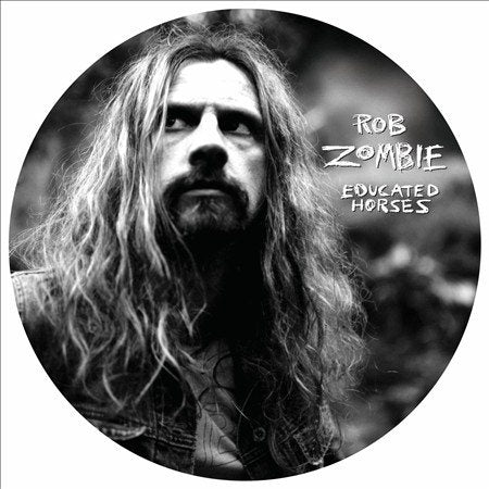 Rob Zombie | EDUCATED HORSES(PIC) | Vinyl