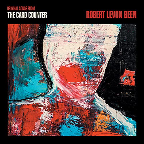 Robert Levon Been | The Card Counter (Original Songs from the Motion Picture) | Vinyl
