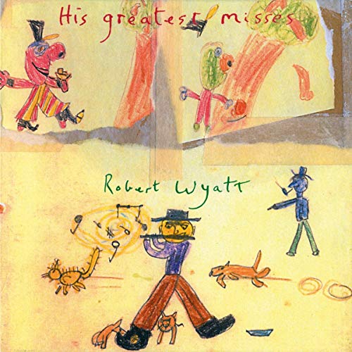 Robert Wyatt | His Greatest Misses (Digital Download Card) | Vinyl