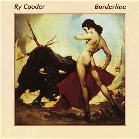 Ry Cooder | Borderline [180g Vinyl] | Vinyl