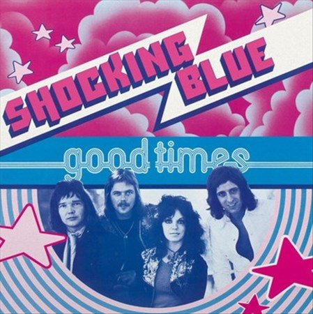 Shocking Blue | Good Times | Vinyl