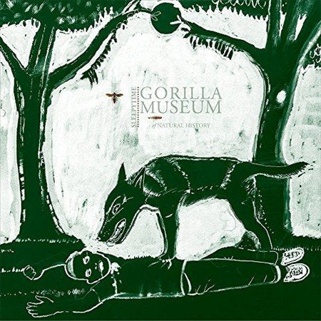 Sleepytime Gorilla Museum | OF NATURAL HISTORY | Vinyl