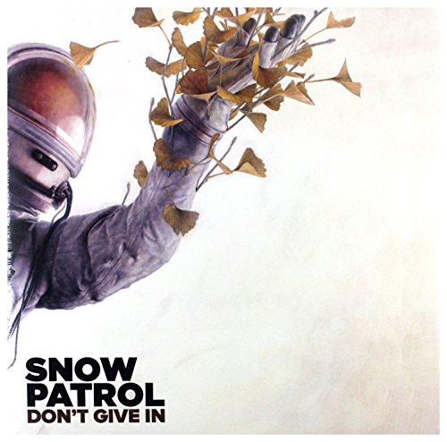 Snow Patrol | Don't Give In / Life On Earth | Vinyl