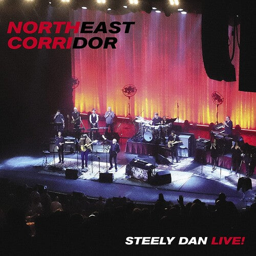 Steely Dan | Northeast Corridor: Steely Dan Live! | CD
