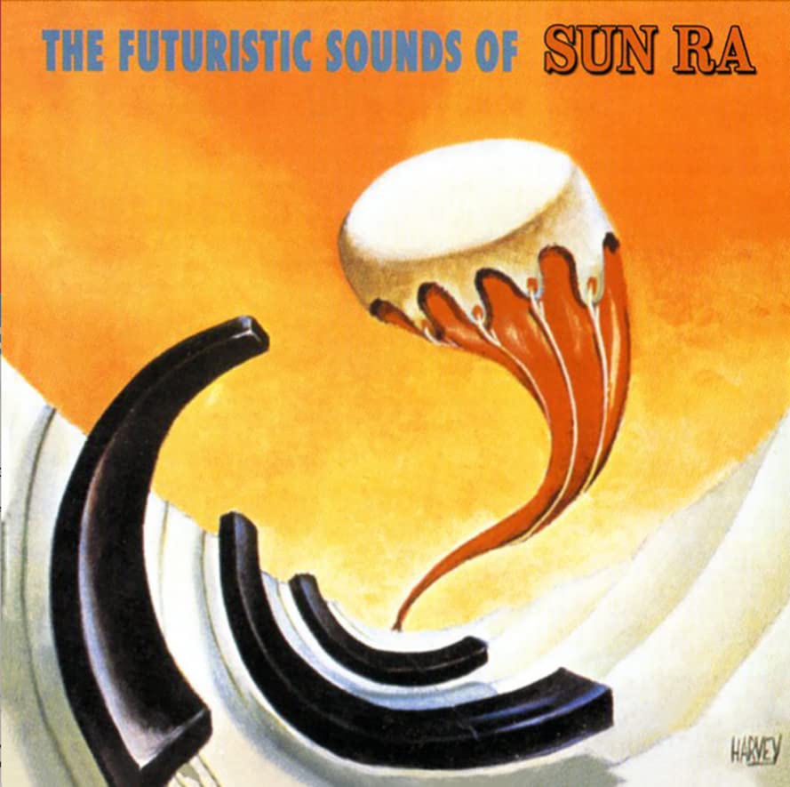 Sun Ra | The Futuristic Sounds Of Sun Ra | CD