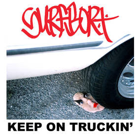 Surfbort | Keep On Truckin' (RSD 4/23/2022) | Vinyl
