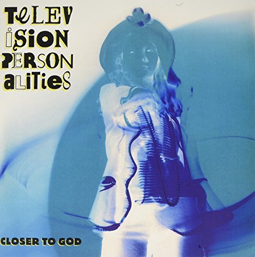 Television Personalities | Closer To God | Vinyl