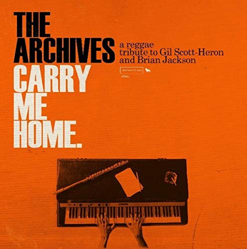 The Archives | Carry Me Home: A Reggae Tribute to Gil Scott-Heron & Brian Jackson [2 LP] | Vinyl