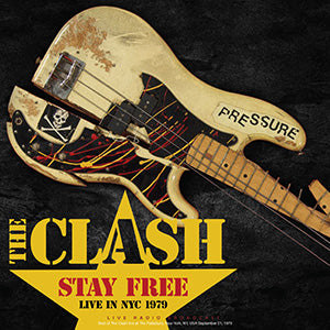 The Clash | Stay Free: Live in NYC 1979 [Import] | Vinyl