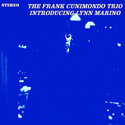 The Frank Cunimondo Trio | Introducing Lynn Marino | Vinyl