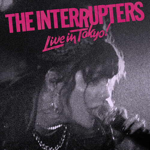 The Interrupters | Live In Tokyo! (IEX) (Pink & Black Pinwheel Vinyl) (Colored Vinyl, Pink, Black, Indie Exclusive) | Vinyl