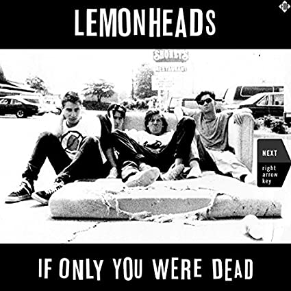 The Lemonheads | If Only You Were Dead (2 Lp's) | Vinyl