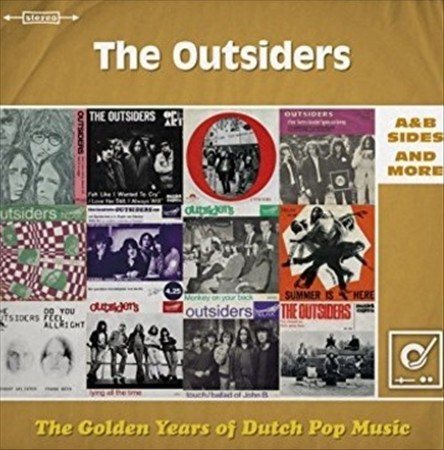 The Outsiders | The Golden Years Of Dutch Pop Music : A&B Sides & More | Vinyl