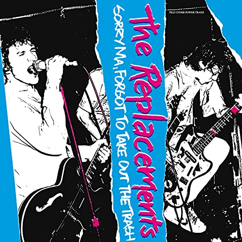 The Replacements | Sorry Ma, Forgot To Take Out The Trash (Deluxe Edition)(4CD/1LP) | Vinyl