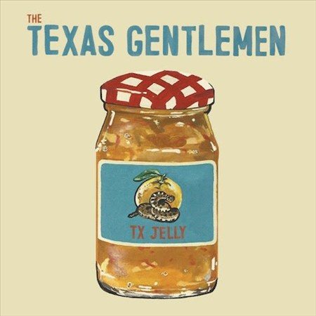 The Texas Gentlemen | Tx Jelly (Marmalade Orange Vinyl) | Vinyl