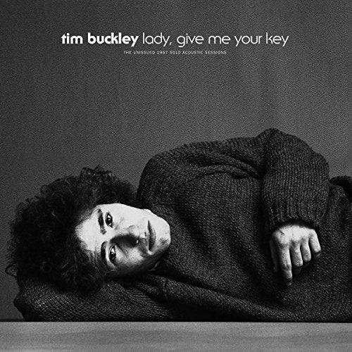 Tim Buckley | LADY GIVE ME YOUR KEY: THE UNISSUED 1967 SOLO | Vinyl