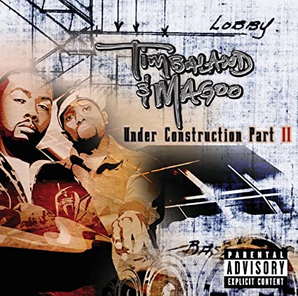 Timbaland & Magoo | Under Construction II [Explicit Content] | CD