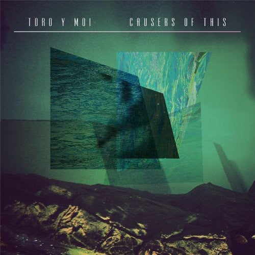 Toro y Moi | Causers of This | Vinyl