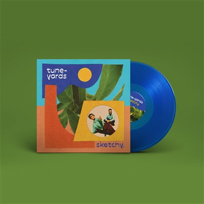 Tune-Yards | Sketchy. (Colored Vinyl, Blue, Indie Exclusive) | Vinyl