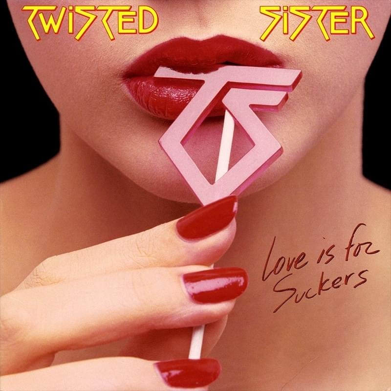 Twisted Sister | Love Is For Suckers (Remastered) [Import] | CD