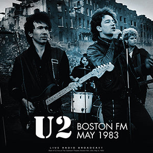 U2 | Boston FM May 1983 [Import] | Vinyl