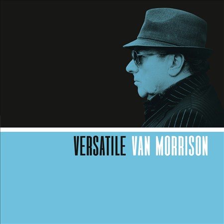 Van Morrison | Versatile (150 Gram Vinyl, Gatefold LP Jacket, Download Insert) (2 Lp's) | Vinyl