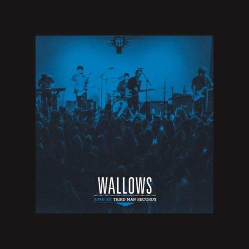 Wallows | Live At Third Man Records | Vinyl - 0