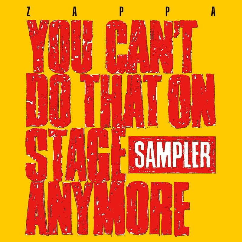 Zappa, Frank | You Can't Do That On Stage Anymore (Sampler) [2 LP] [1 Transparent Red + 1 Transparent Yellow] | RSD DROP | Vinyl