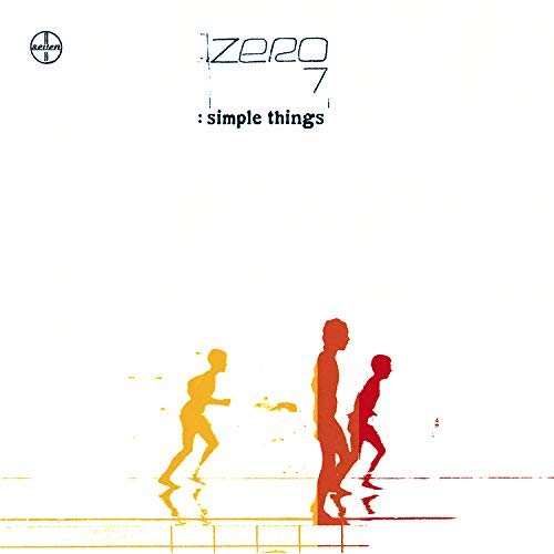 Zero 7 | Simple Things (Remastered) (2 Lp's) | Vinyl