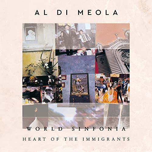 Al Di Meola | World Sinfonia: Heart Of The Immigrants (180 Gram Vinyl) (2 Lp's) | Vinyl