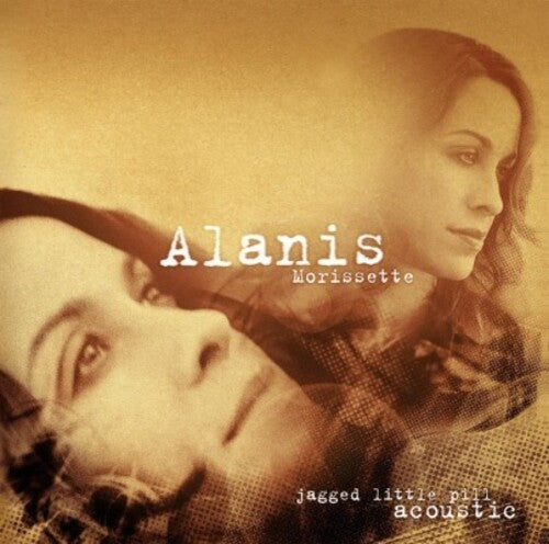 Alanis Morissette | Jagged Little Pill Acoustic (180 Gram Vinyl) [Import] (2 Lp's) | Vinyl