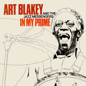 Art Blakey & The Jazz Messengers | In My Prime (180 Gram Vinyl, Indie Exclusive) (2 Lp's) | Vinyl