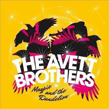 Avett Brothers | Magpie And the Dandelion (180 Gram Vinyl) (2 Lp's) | Vinyl